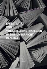 Effektivität von Vokabellernstrategien im DaF-Unterricht in China