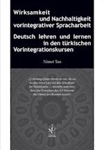 Wirksamkeit und Nachhaltigkeit vorintegrativer Spracharbeit