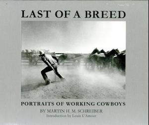 Last of a Breed: Working with Cowboys