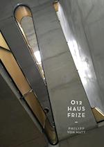 O12 - Haus Frize