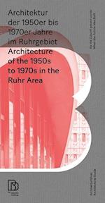 Architecture of the 1950s to 1970s in the Ruhr Area