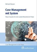 Case Management mit System