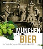 München und das Bier