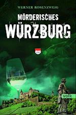 Mörderisches Würzburg