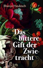 Das bittere Gift der Zwietracht