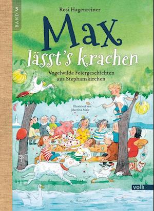 Max lässt's krachen