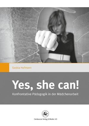 "Yes she can!"