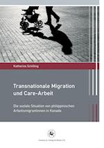 Transnationale Migration und Care-Arbeit