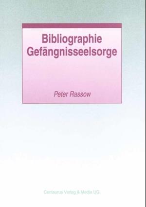 Bibliographie Gefängnisseelsorge