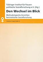 Den Wechsel im Blick