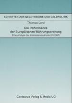 Die Performance der Europäischen Währungsordnung