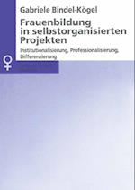 Frauenbildung in selbstorganisierten Projekten