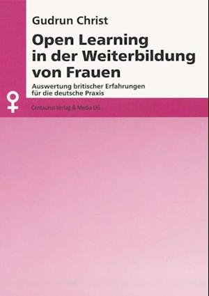 Open Learning in der Weiterbildung von Frauen