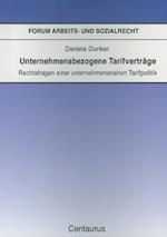 Unternehmensbezogene Tarifverträge