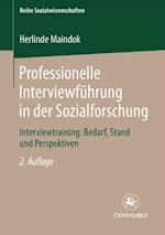 Professionelle Interviewführung in der Sozialforschung