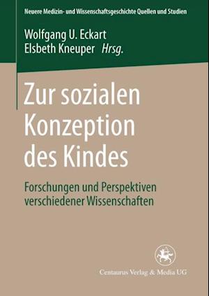 Zur sozialen Konzeption des Kindes