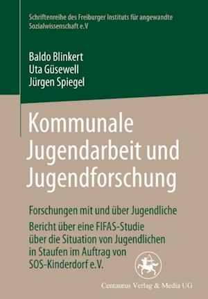 Kommunale Jugendarbeit und Jugendforschung