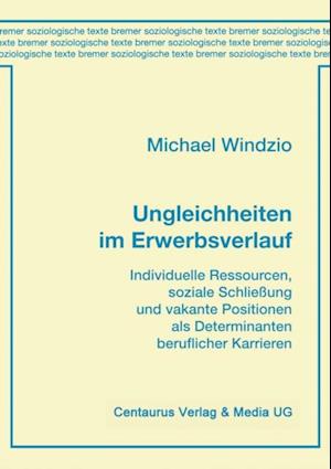 Ungleichheiten im Erwerbsverlauf