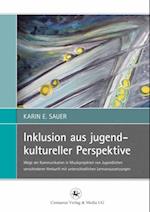 Inklusion aus jugendkultureller Perspektive