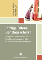 Pfiffige Offene Ganztagsschulen