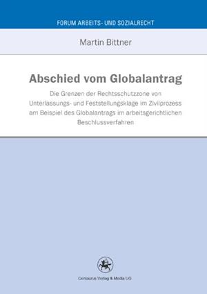 Abschied vom Globalantrag