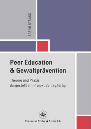 Peer Education und Gewaltprävention