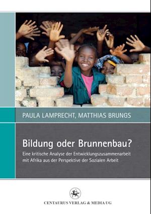 Bildung oder Brunnenbau?