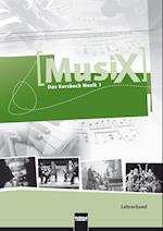 MusiX 1. Lehrerband. Das Kursbuch Musik 1. Klasse 5/6