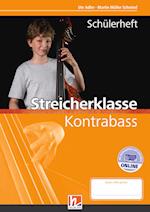 Leitfaden Streicherklasse. Schülerheft - Kontrabass