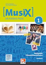 MusiX 1. Multimedia-Anwendungen (Einzellizenz). Neuausgabe 2019
