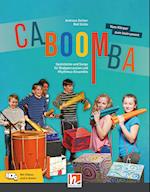 CABOOMBA. Vom Körper zum Instrument