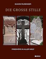 Die große Stille