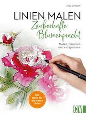 Linien malen - Zauberhafte Blumenpracht