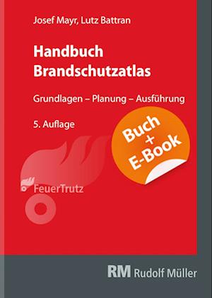 Handbuch Brandschutzatlas - mit E-Book