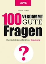 100 Verdammt gute Fragen – LOVE