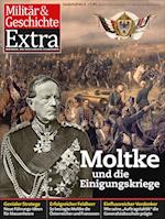 Moltke und die Einigungskriege