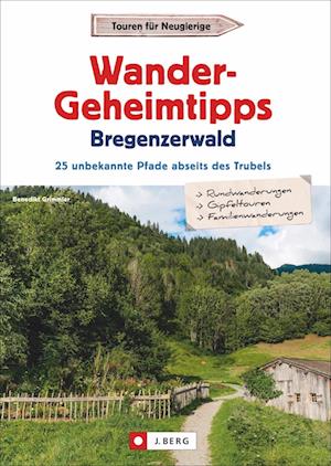 Wander-Geheimtipps Bregenzerwald