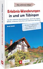 Erlebnis-Wanderungen in und um Tübingen