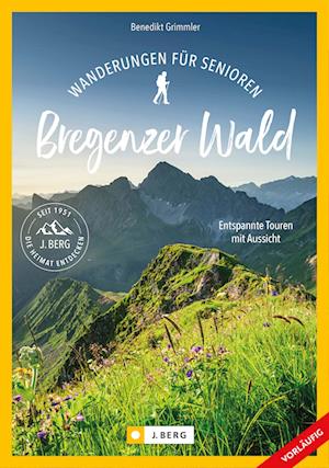 Wanderungen für Senioren Bregenzerwald