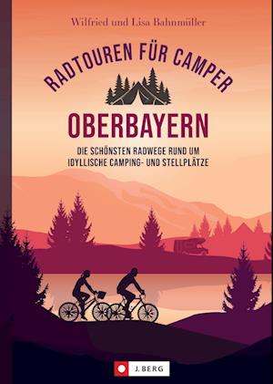 Radtouren für Camper Oberbayern