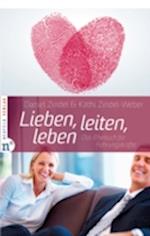 Lieben, leiten, leben