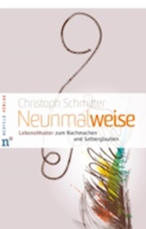 Neunmalweise