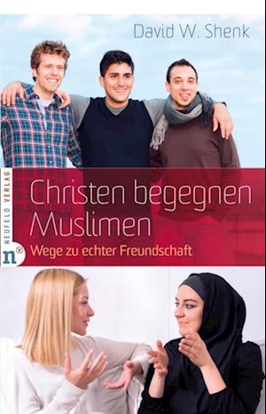 Christen begegnen Muslimen