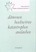 dämonen beschwören - katastrophen auslachen