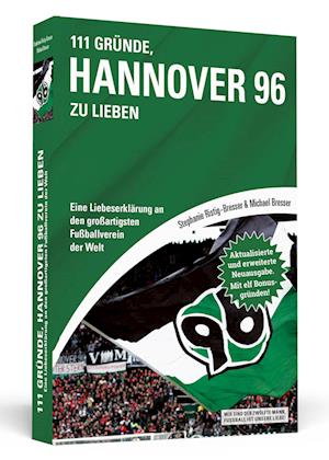 111 Gründe, Hannover 96 zu lieben