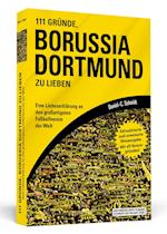 111 Gründe, Borussia Dortmund zu lieben