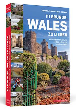 111 Gründe, Wales zu lieben