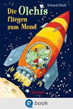 Die Olchis fliegen zum Mond