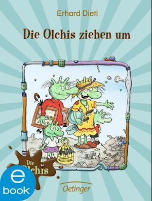 Die Olchis ziehen um