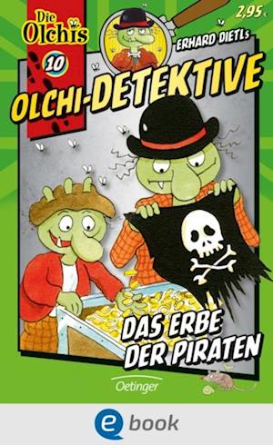 Olchi-Detektive 10. Das Erbe der Piraten